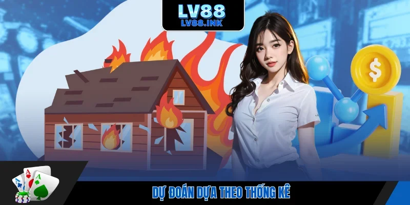 Dự đoán dựa theo thống kê