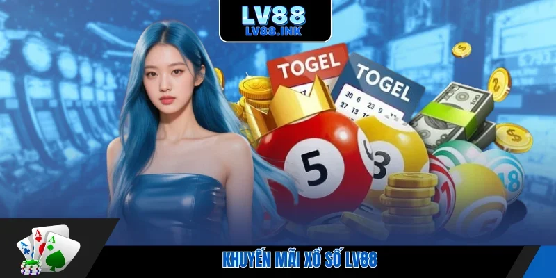 Khuyến mãi xổ số Lv88