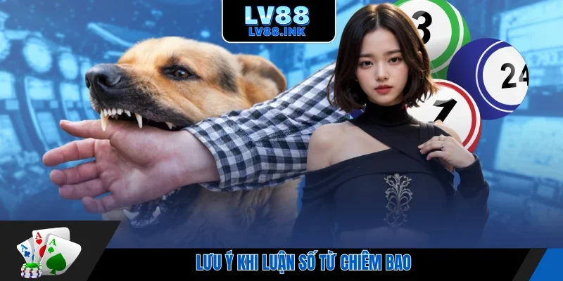 Lưu ý khi luận số từ chiêm bao